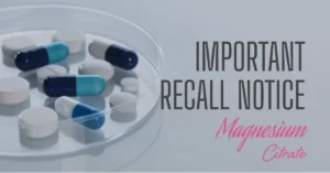 Magnesium Citrate Recall 2022. Magnesium Citrate Recall Alternative